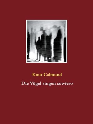 cover image of Die Vögel singen sowieso